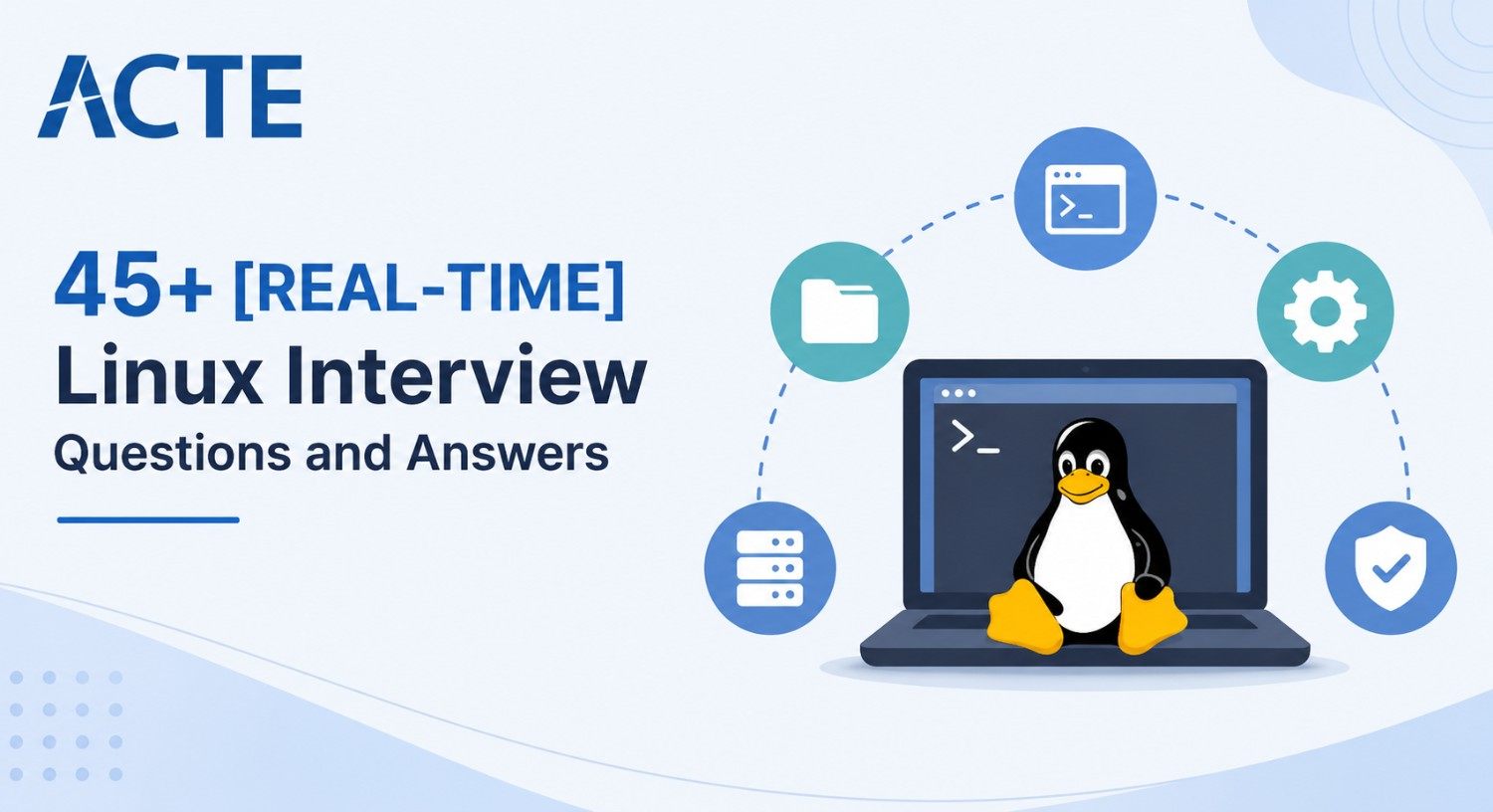45+ [REAL-TIME] Linux Interview Questions and Answers Interview Questions