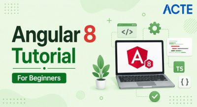 Angular 8 Tutorial For Beginners