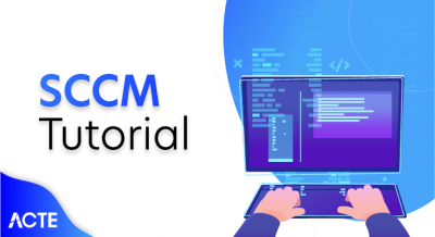 SCCM Tutorial