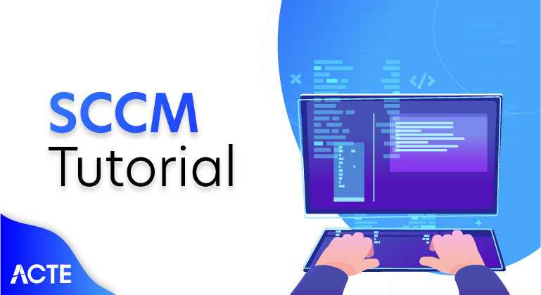 SCCM Tutorial