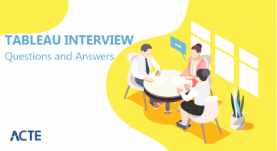 Tableau Interview Questions and Answers