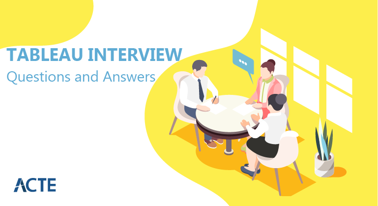 Tableau Interview Questions and Answers