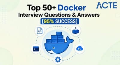 Top 50+ Docker Interview Questions & Answers [95% SUCCESS] Interview Question