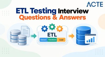 ETL Testing Interview Questions & Answers