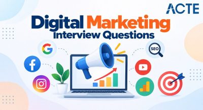 Digital Marketing Interview Questions