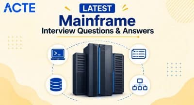 LATEST Mainframe Interview Questions & Answers Interview Question