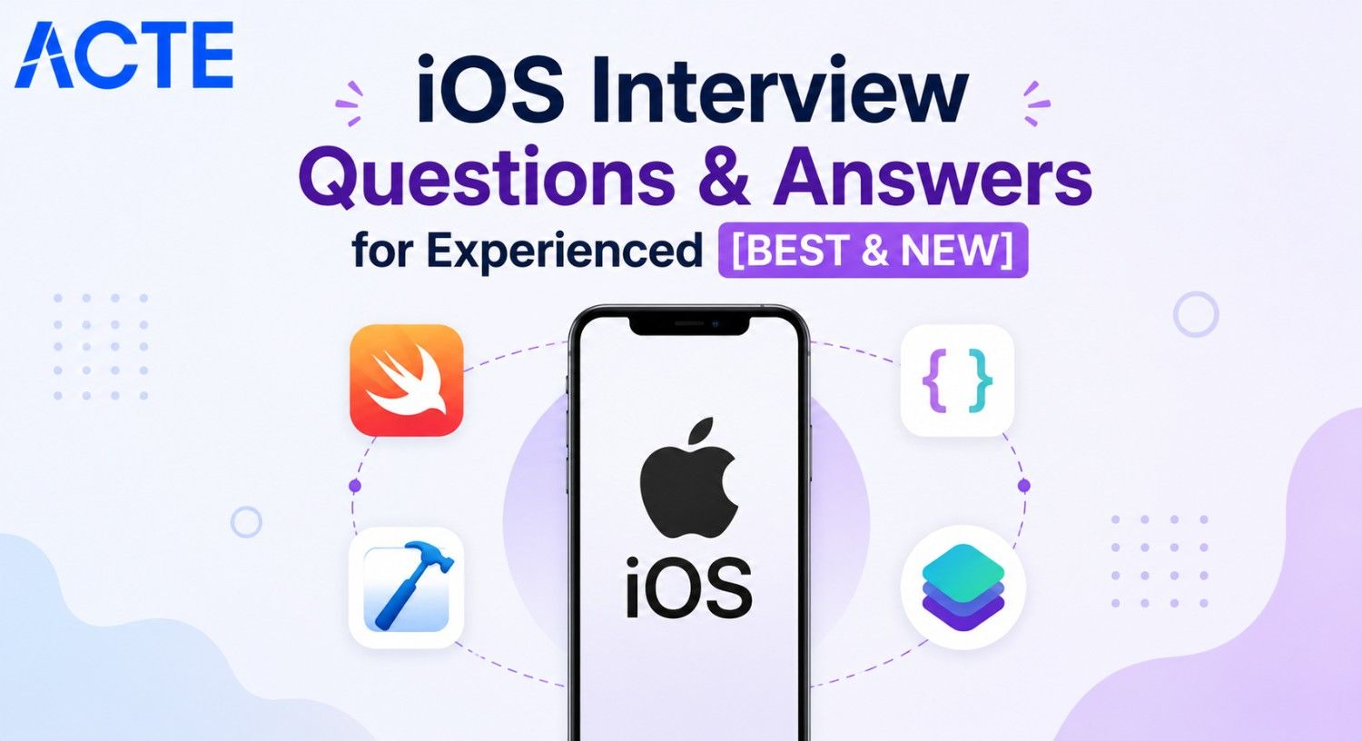 iOS Interview Questions & Answers for Experienced [BEST & NEW] Interview Question