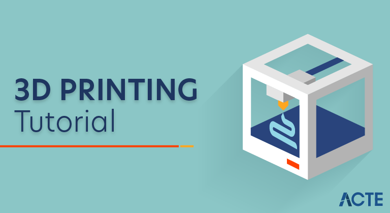 3D PRINTING Tutorial