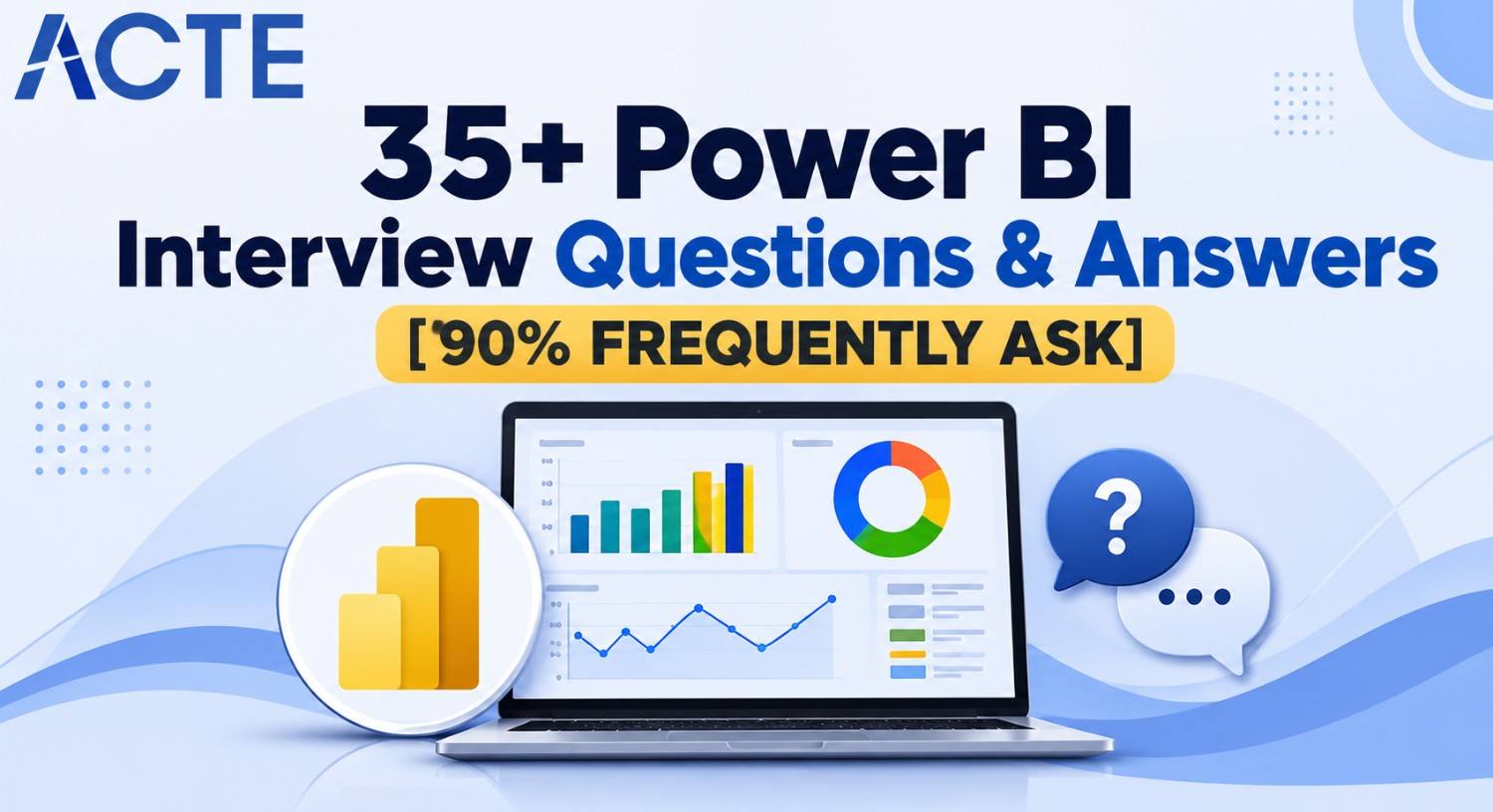 35+ Power BI Interview Questions & Answers [90% FREQUENTLY ASK] Interview Question