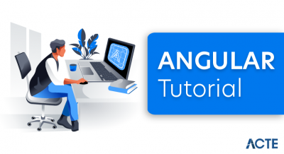 ANGULAR Tutorial