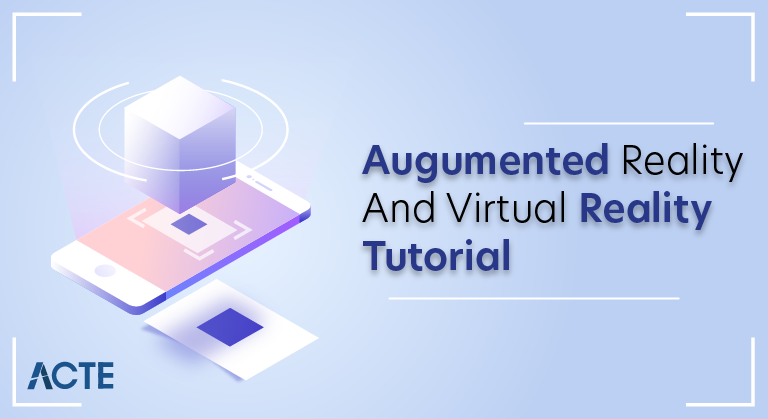 Augumented Reality And Virtual Reality Tutorial
