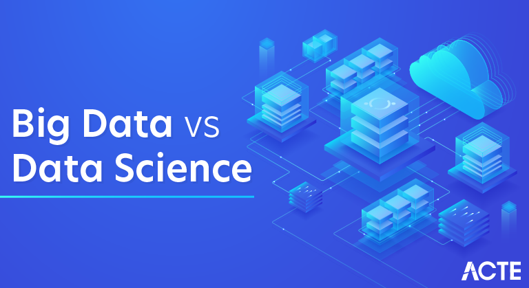 Big Data vs Data Science