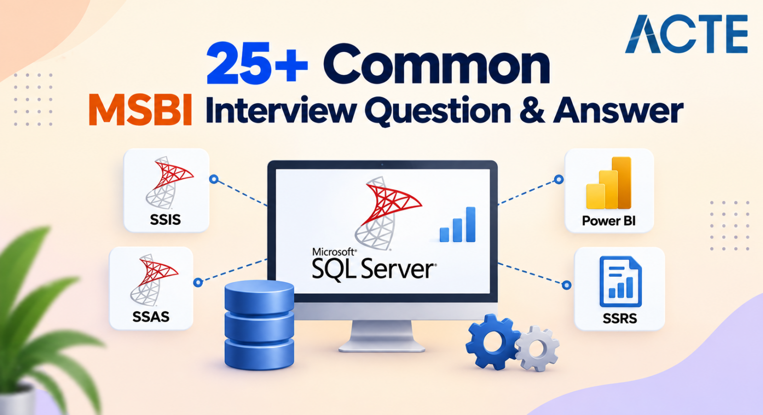 25+ Common MSBI Interview Question & Answer