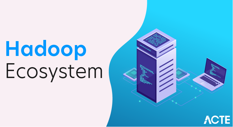 Hadoop Ecosystem