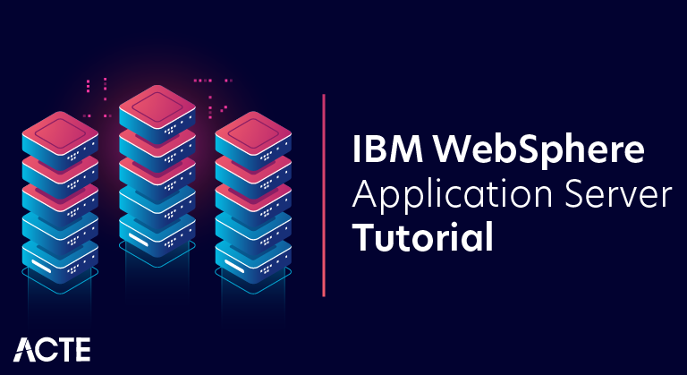 IBM WebSphere Application Server Tutorial
