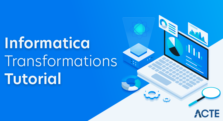 Informatica Transformations Tutorial
