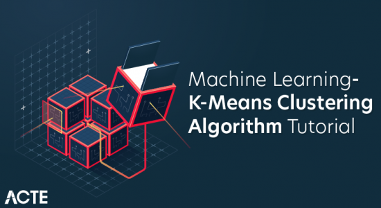 Machine Learning K-Means Clustering: A Concise Tutorial Just An Hour