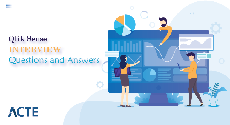 Browse Latest Qlik Sense Interview Questions Answers 2020