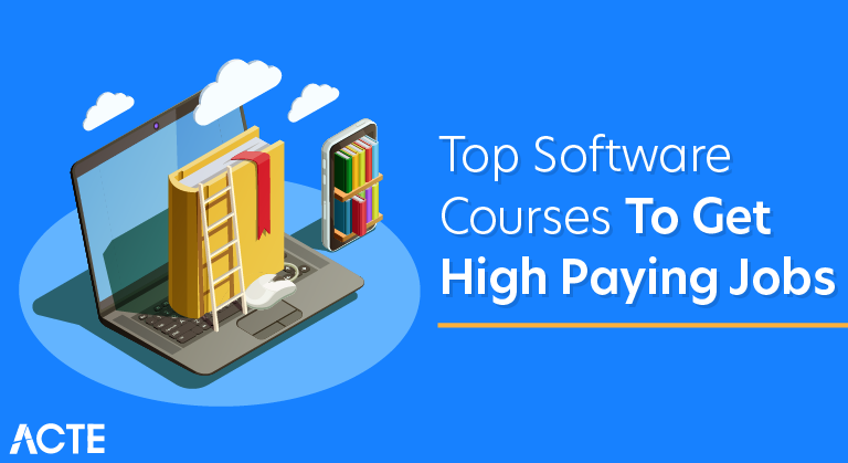 Top Software Courses to Get High Paying Jobs