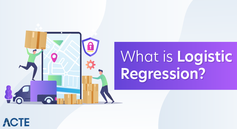 What is Logistic Regression