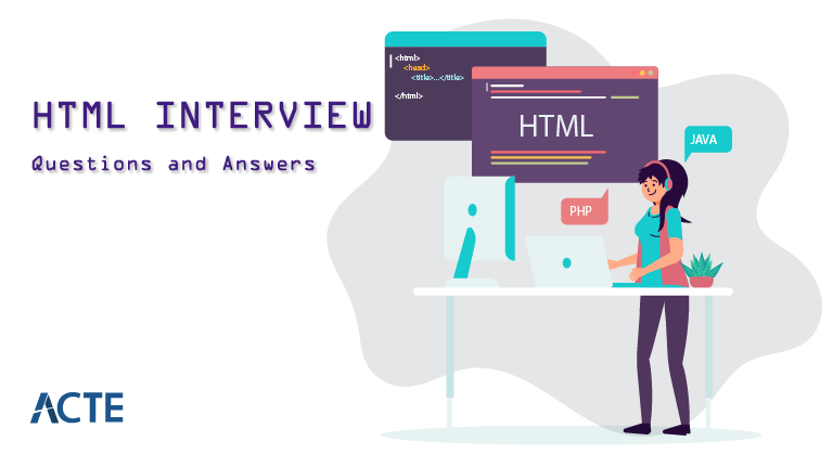HTML Interview Questions and Answers