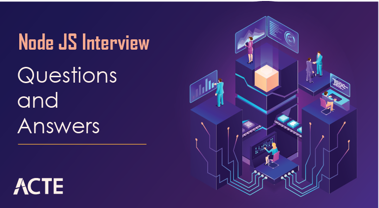 Node JS Interview Questions and Answers