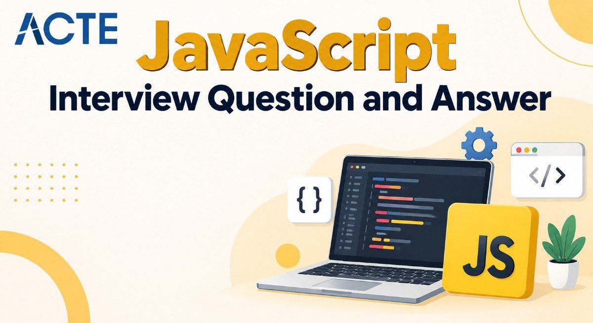 JavaScript Interview Question and Answer