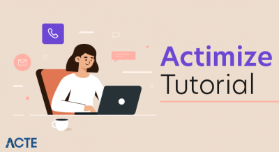 Actimize Tutorial