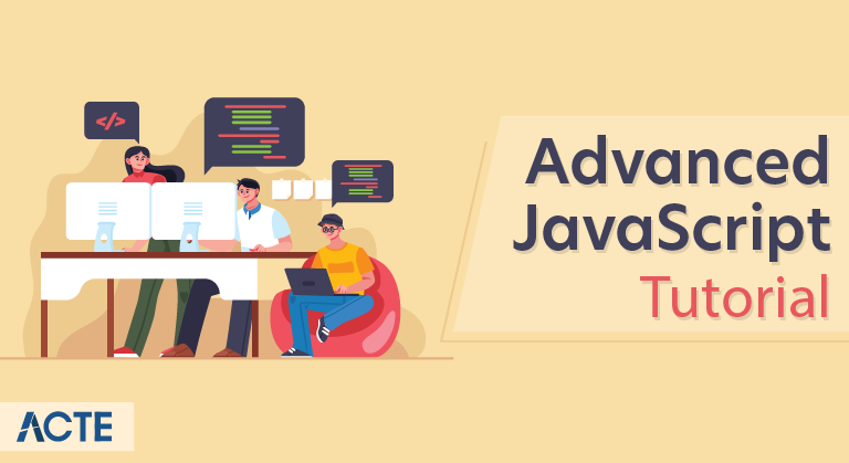 Advanced JavaScript Tutorial