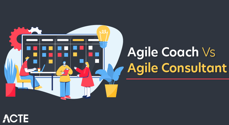 Agile Coach Vs Agile Consultant