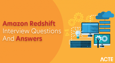 Amazon Redshift Interview Questions and Answers