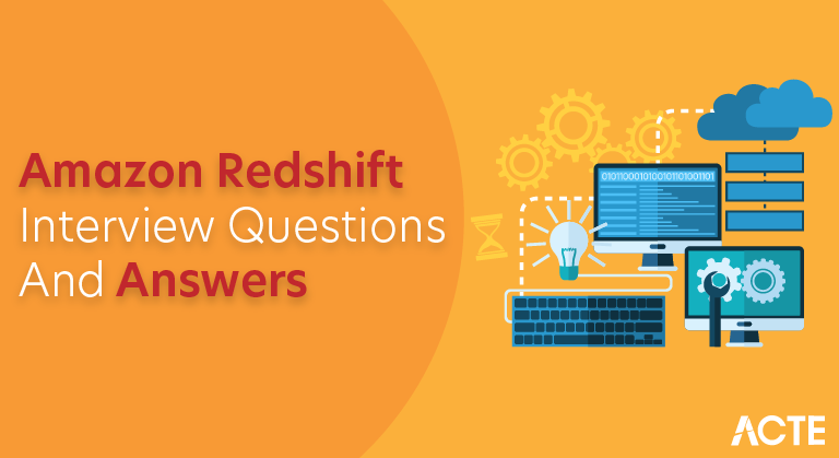 Amazon Redshift Interview Questions and Answers