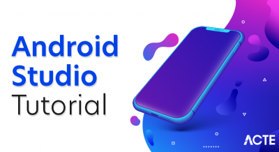 Android Studio Tutorial