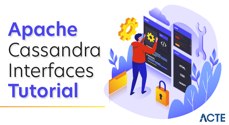 Apache Cassandra Interfaces Tutorial