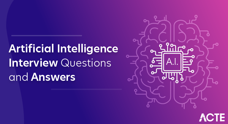 Artificial Intelligence Interview Questions and Answers