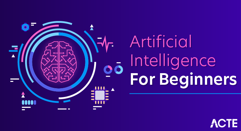 Artificial Intelligence for Beginners