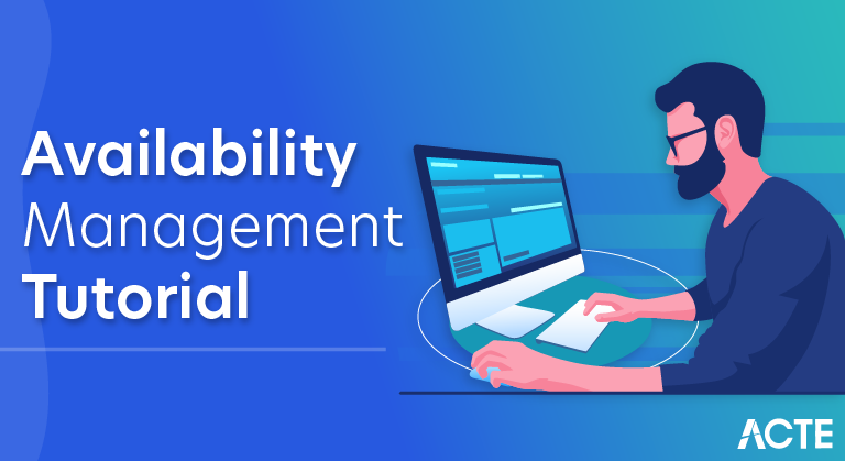 Availability Management Tutorial