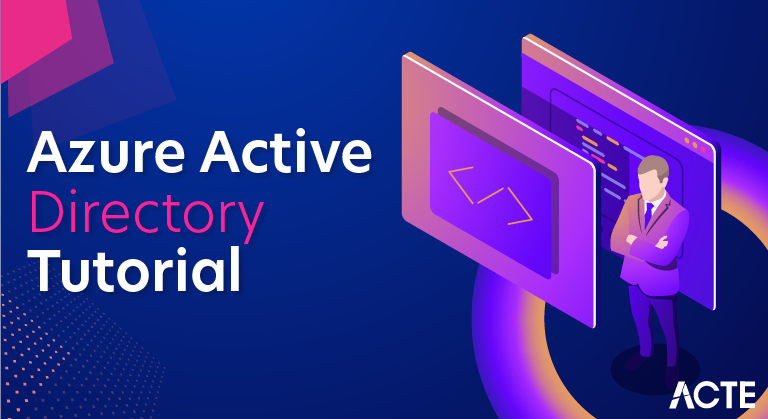 Azure Active Directory Tutorial