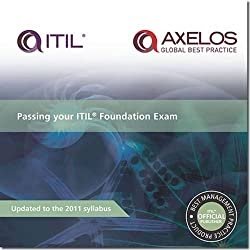 Passing Your ITIL Foundation Exam (Best Management Practice)