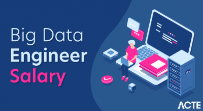 Big Data Engineer Salary
