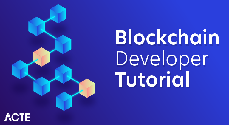 Blockchain Developer Tutorial