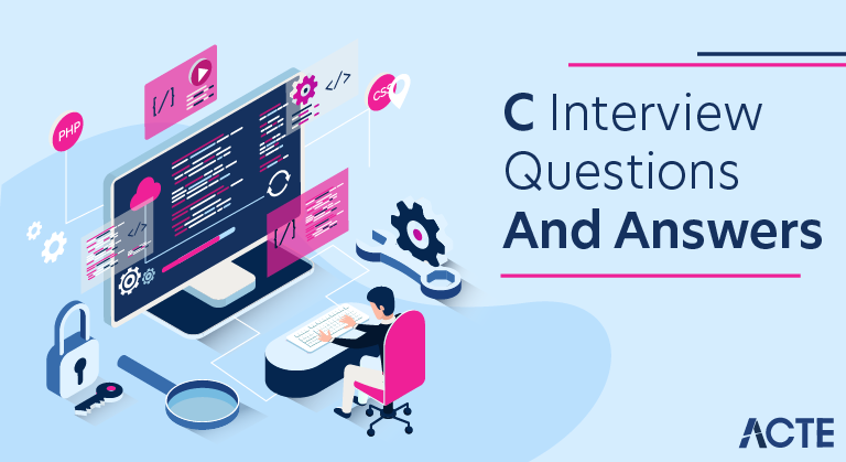 C Interview Questions and Answers