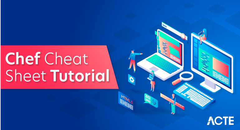 Chef Cheat Sheet Tutorial