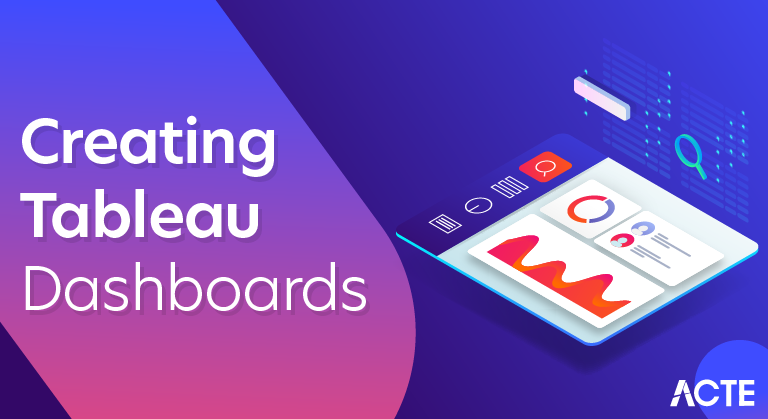 Creating Tableau Dashboards