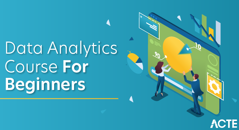 Data Analytics Course for Beginners