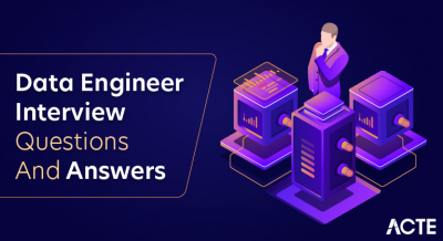 Data Engineer Interview Questions and Answers