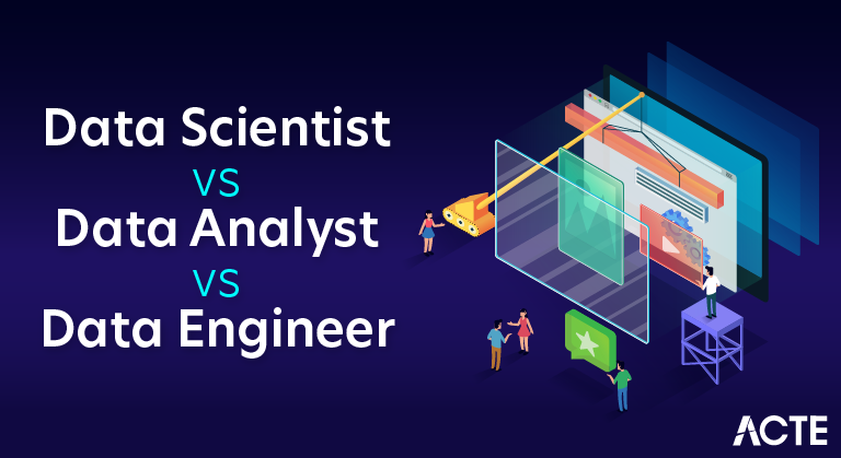 Data Scientist vs Data Analyst vs Data Engineer