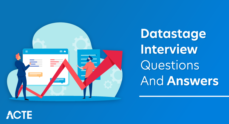 Datastage Interview Questions and Answers