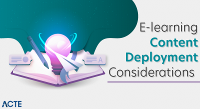 E-learning Content Deployment Considerations