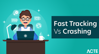 Fast Tracking Vs Crashing